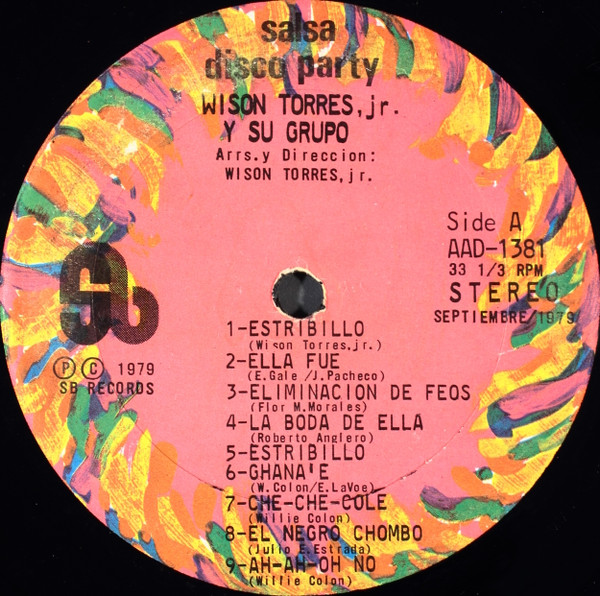 Wison Torres Jr Y Su Combo - Salsa Disco Party | SB Records (AAD-1381) - 3 Wison Torres Jr Y Su Combo - Salsa Disco Party | SB Records (AAD-1381) - 3