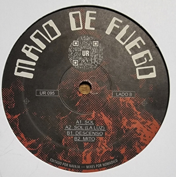 Mano De Fuego - UR Presenta Mano De Fuego | Underground Resistance (UR-095) - 2 Mano De Fuego - UR Presenta Mano De Fuego | Underground Resistance (UR-095) - 2