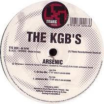 The KGB's - Arsenic | Titanic Records (TTC 005) - 2 The KGB's - Arsenic | Titanic Records (TTC 005) - 2