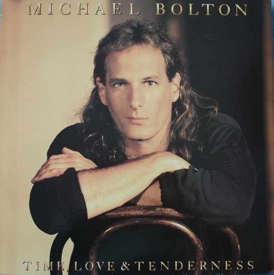 Michael Bolton - Time, Love And Tenderness | CBS/Sony (COL 467812 1)