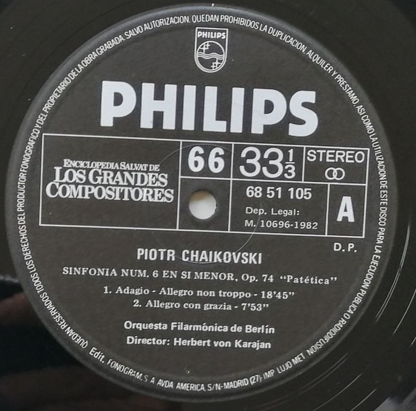 Pyotr Ilyich Tchaikovsky - Herbert von Karajan , Berliner Philharmoniker - Sinfonía N.6 En Si Menor, Op.74 "Patética" / Marcha Eslava, Op. 31 | Philips (68 51 105) - 3