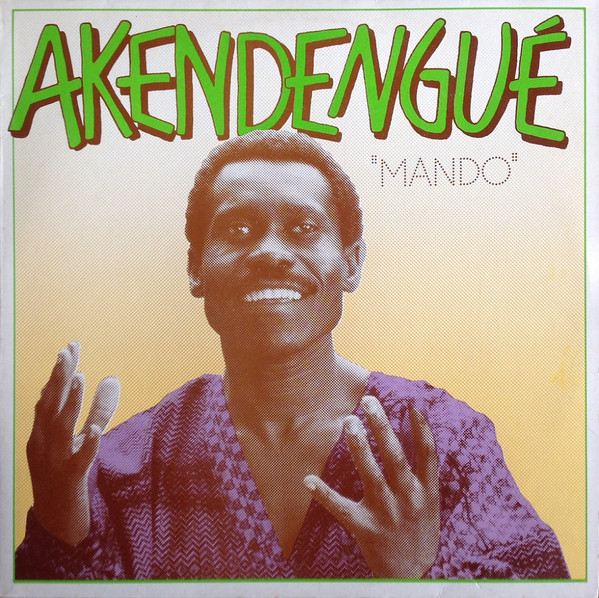 Pierre Akendengue - Mando | CBS (CBS 25355)