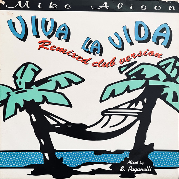 Mike Alison - Viva La Vida | N.B.S. Records (1955058) - main Mike Alison - Viva La Vida | N.B.S. Records (1955058) - main