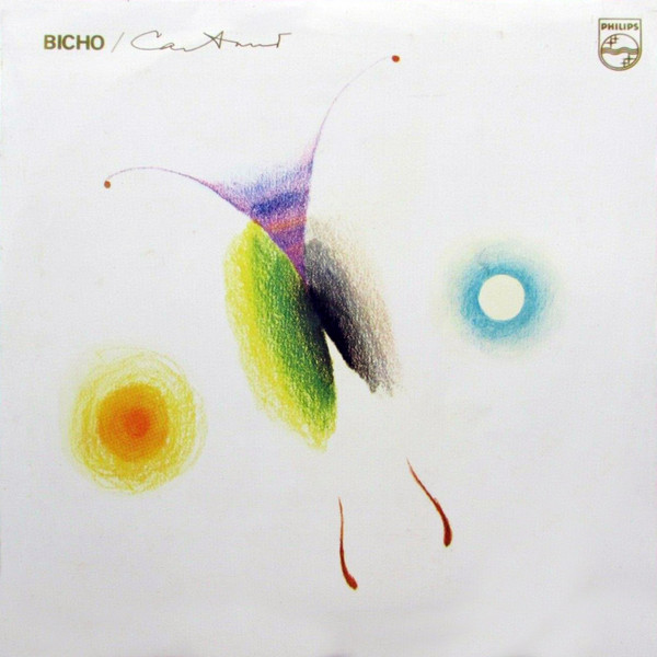 Caetano Veloso - Bicho | Philips (6349 370) - main