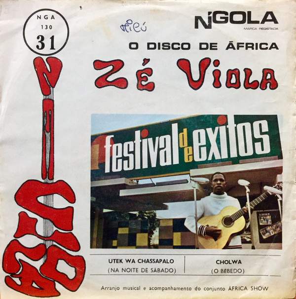 Zé Viola - Utek Wa Chassapalo / Cholwa | N'Gola (NGA 130) - main Zé Viola - Utek Wa Chassapalo / Cholwa | N'Gola (NGA 130) - main