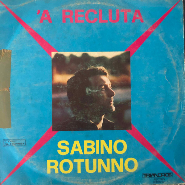 Sabino Rotunno - 'A Recluta | Triandros Record (DBRTS 001) - main Sabino Rotunno - 'A Recluta | Triandros Record (DBRTS 001) - main