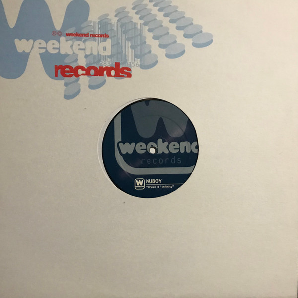 Nuboy - I Feel It / Infinity | Weekend Records (WEEK 011) - main