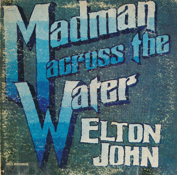 Madman Across The Water