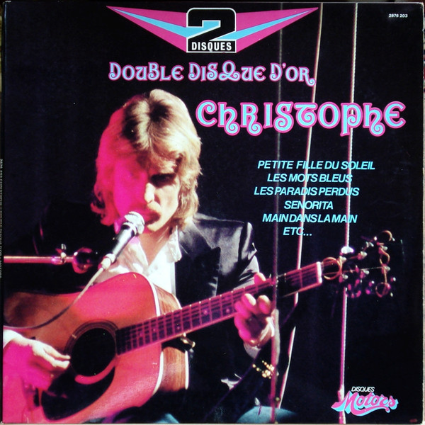 Christophe - Double Disque D'Or | Les Disques Motors (2676 203)