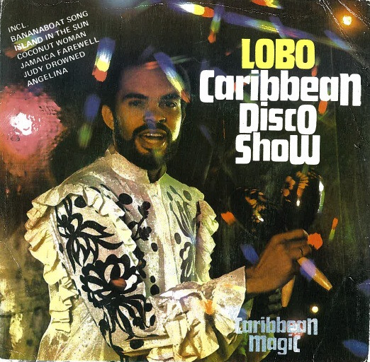 Lobo - The Caribbean Disco Show | Mercury (6208 053)