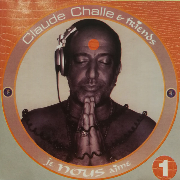 Claude Challe And Various - Je Nous Aime CD1 | Chall'OMusic (PM 1150) - main Claude Challe And Various - Je Nous Aime CD1 | Chall'OMusic (PM 1150) - main