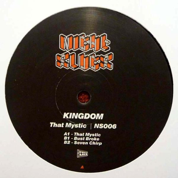Kingdom - That Mystic | Night Slugs (NS006)