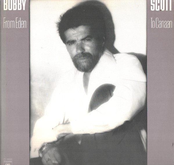 Bobby Scott - From Eden To Canaan | Columbia (PC 34325) - main
