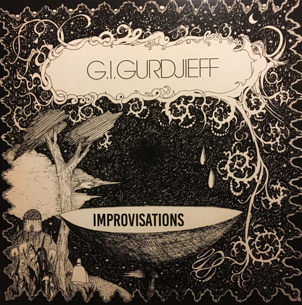 Georges Ivanovitch Gurdjieff - Improvisations | Fantôme Phonographique (OME1009) - main