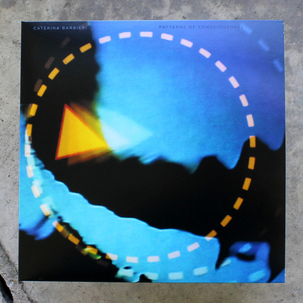 Caterina Barbieri - Patterns Of Consciousness | Important Records (imprec449) Caterina Barbieri - Patterns Of Consciousness | Important Records (imprec449)
