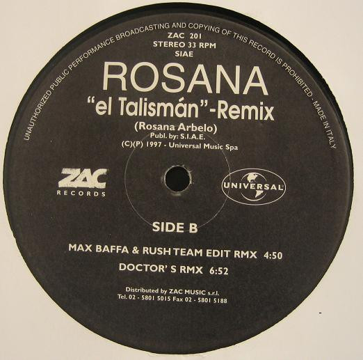 Rosana - El Tàlisman (The Original Remixes) | Zac Records (ZAC 201) - 2 Rosana - El Tàlisman (The Original Remixes) | Zac Records (ZAC 201) - 2