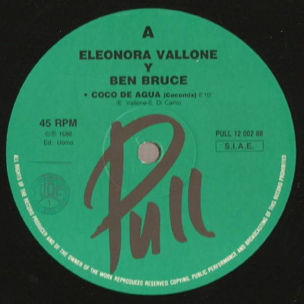 Eleonora Vallone Y Ben Bruce - Coco De Agua | Pull (PULL 12 002 88) - 2