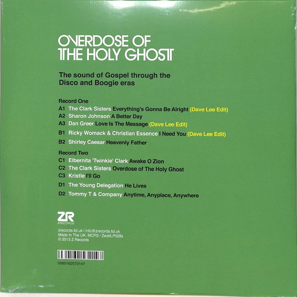 Various - Overdose Of The Holy Ghost (The Sound Of Gospel Through The Disco And Boogie Eras) | Z Records (ZeddLP028x) - 2