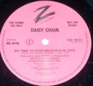 Daisy Chain - No Time To Stop Believing In Love | ZE Records (12IS 168 DJ) - main