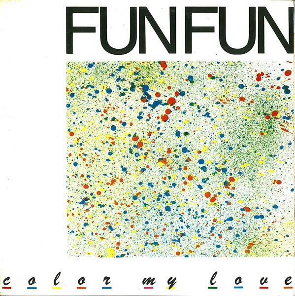 Fun Fun - Color My Love | RT Internacional (RTI 55-13) - main