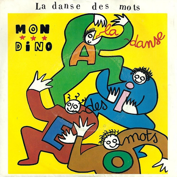 Jean-Baptiste Mondino - La Danse Des Mots | Disques Zou-A-Ves (814 790-7)