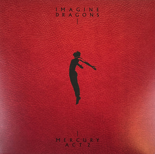 Imagine Dragons - Mercury - Act 2 | KIDinaKORNER (00602448144812)