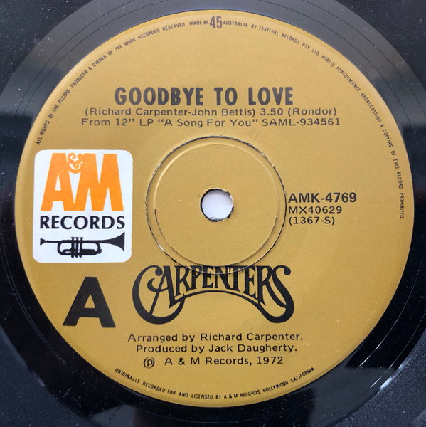 Carpenters - Goodbye To Love | A&M Records (AMK-4769)