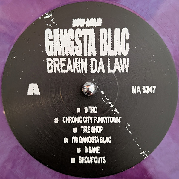 Gangsta Blac - Breakin Da Law | Now-Again Records (NA 5247) - 3 Gangsta Blac - Breakin Da Law | Now-Again Records (NA 5247) - 3