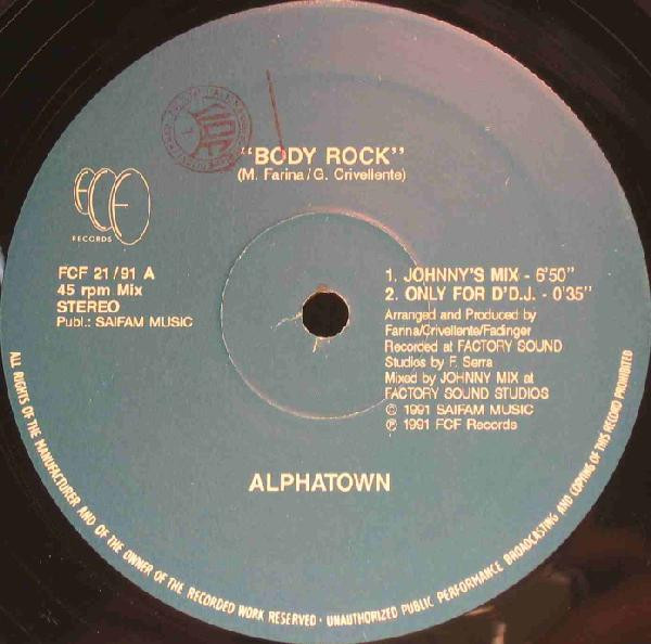Alpha Town - Body Rock | FCF Records (FCF 21 / 91) - 2