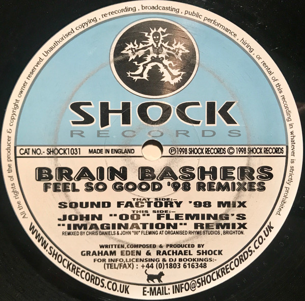 Brain Bashers - Feel So Good ('98 Remixes) | Shock Records (SHOCK1031) - main Brain Bashers - Feel So Good ('98 Remixes) | Shock Records (SHOCK1031) - main