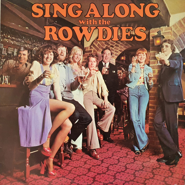 The Rowdies - Sing Along With The Rowdies | Stereo Gold Award (MER 403)
