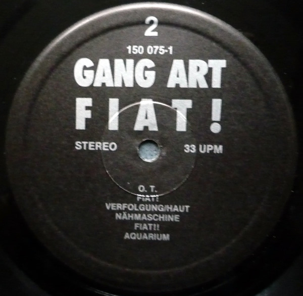 Gang Art - Fiat! | Not On Label (150 075) - 3 Gang Art - Fiat! | Not On Label (150 075) - 3