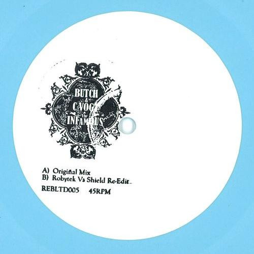 Butch & C.Vogt - The Infamous | Rebirth (REBLTD005)