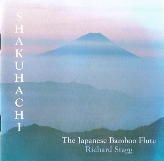 Richard Stagg - Shakuhachi: The Japanese Bamboo Flute | ARC Music (EUCD 1103) - main