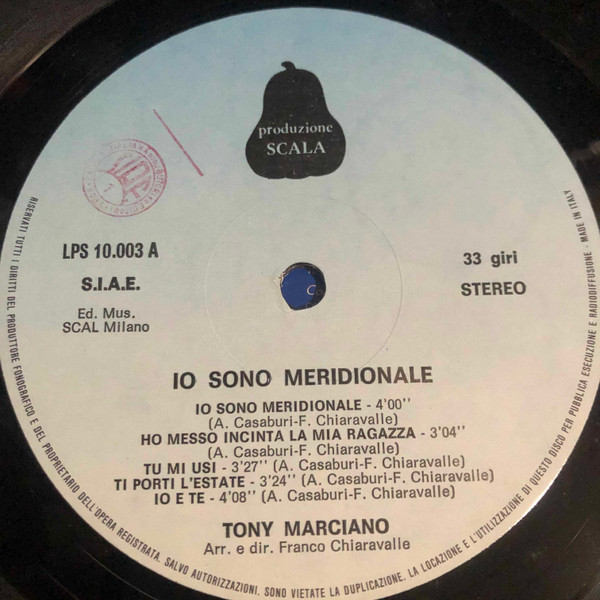 Tony Marciano - Io Sono Meridionale | Produzione Scala (LPS 10.003) - 4