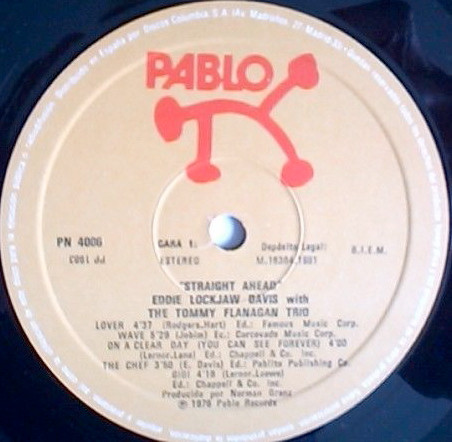 Eddie "Lockjaw" Davis With Tommy Flanagan Trio - Straight Ahead | Pablo Records (PN 4006) - 3 Eddie "Lockjaw" Davis With Tommy Flanagan Trio - Straight Ahead | Pablo Records (PN 4006) - 3