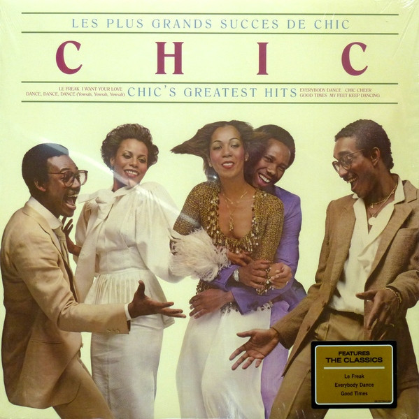 Chic - Les Plus Grands Succes De Chic = Chic's Greatest Hits | Atlantic (R1 16011) - main