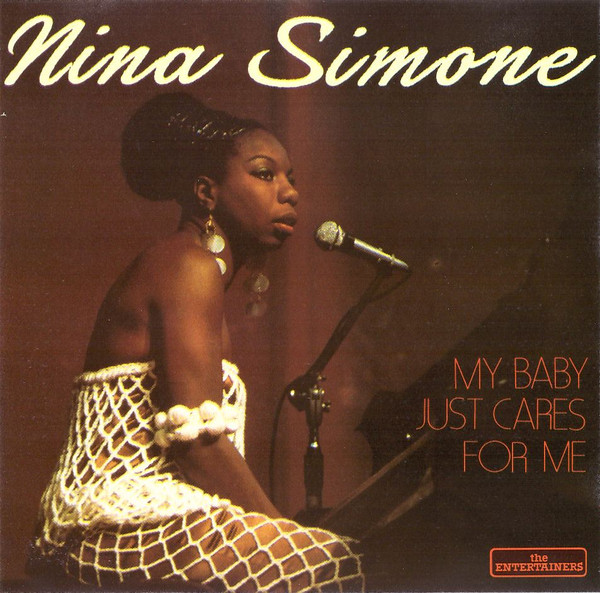 Nina Simone - My Baby Just Cares For Me | The Entertainers (CD 0266) - main