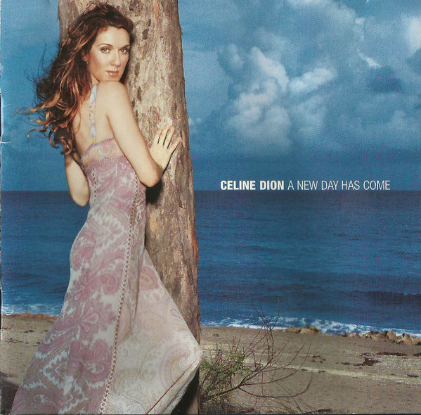 Céline Dion - A New Day Has Come | Columbia (CK 86400)