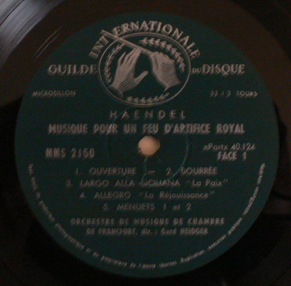 Georg Friedrich Händel , Friedrich Plath , Frankfurt Chamber Orchestra , Gerd Heidger - Musique Pour Un Feu D'Artifice Royal | Guilde Internationale Du Disque (MMS-2150) - 3