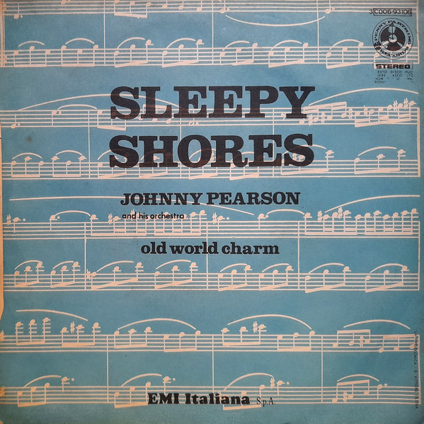 Johnny Pearson & His Orchestra - Sleepy Shores | Penny Farthing (3C 006-93106) - 2
