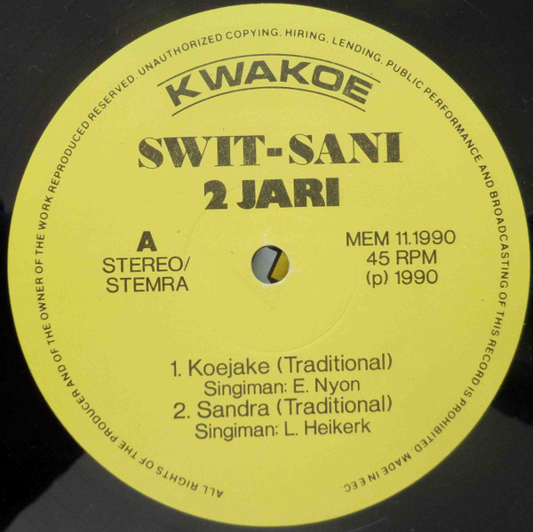 Swit-Sani - 2 Jari | Kwakoe (MEM 11.1990) - 3 Swit-Sani - 2 Jari | Kwakoe (MEM 11.1990) - 3
