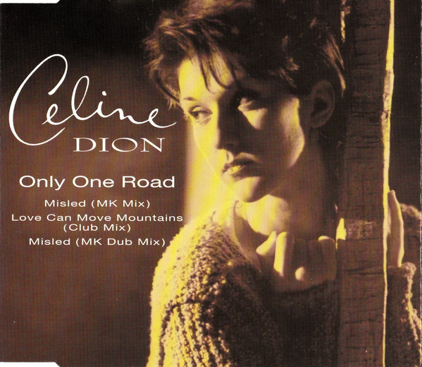 Céline Dion - Only One Road | Columbia (661450 5) Céline Dion - Only One Road | Columbia (661450 5)