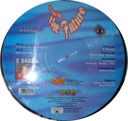 X Dream - This Is The Future | BarKode Love Trance (BKLT001) - 2 X Dream - This Is The Future | BarKode Love Trance (BKLT001) - 2
