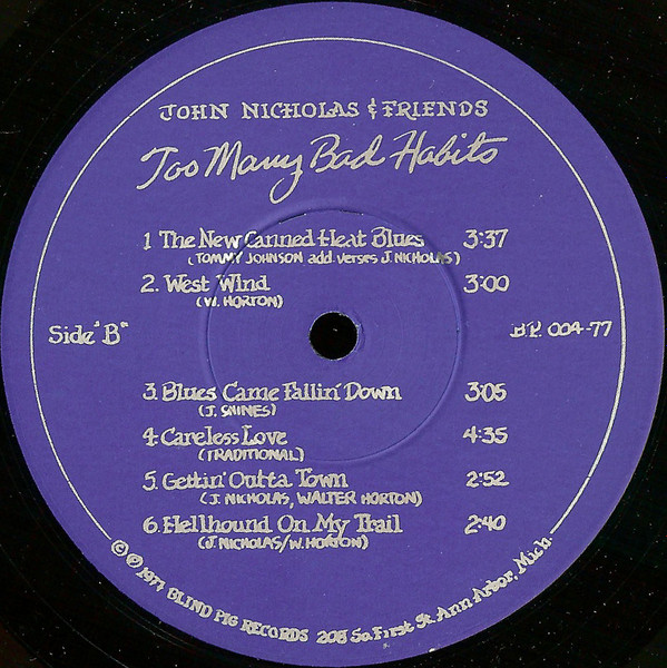 John Nicholas & Friends - Too Many Bad Habits | Blind Pig Records (BP-004-77) - 4 John Nicholas & Friends - Too Many Bad Habits | Blind Pig Records (BP-004-77) - 4