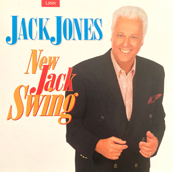 Jack Jones - New Jack Swing | Linn Records (AKD 078) - main