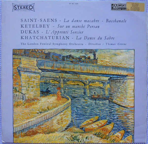 Camille Saint-Saëns / Albert W. Ketelbey / Paul Dukas / Aram Khatchaturian – The London Festival Symphony Orchestra , Thomas Greene - La Danse Macabre / Bacchanale / Sur Un Marché Persan / L' Apprenti Sorcier / La Danse Du Sabre | Musidisc (30 RC 848)