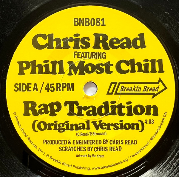 Chris Read Featuring Phill Most Chill - Rap Tradition | Breakin' Bread (BNB081)