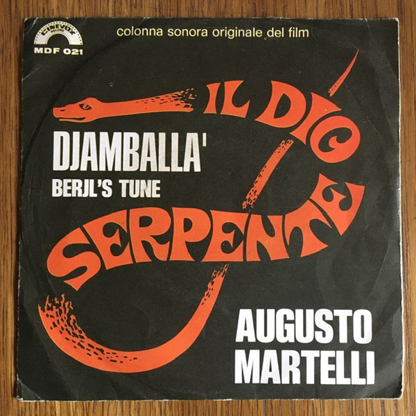 Augusto Martelli - Djamballà / Beryl's Tune (Colonna Sonora Originale Del Film) | Cinevox Record (MDF 021)