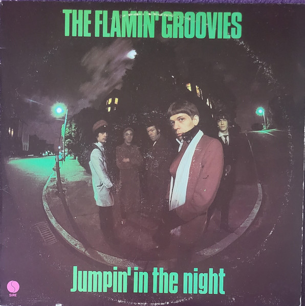 The Flamin' Groovies - Jumpin' In The Night | Sire (SRK 6067) - main